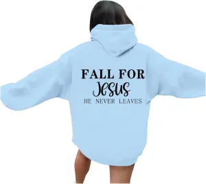Christian Gift Casual Shirt for Women Jesus Is King Fall for Jesus He Never Leaves Christian Sweatshirt Letter Christ