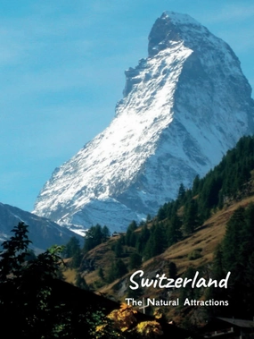 Switzerland The Natural Attractions: The giftable Coffee Table Books travel amazing places photography, picture album of Switzerland tour offers you ... the top of Europe, Letter size (8.5 x 11) Hardcover – May 18, 2022